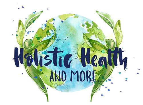 Holistic Health and More